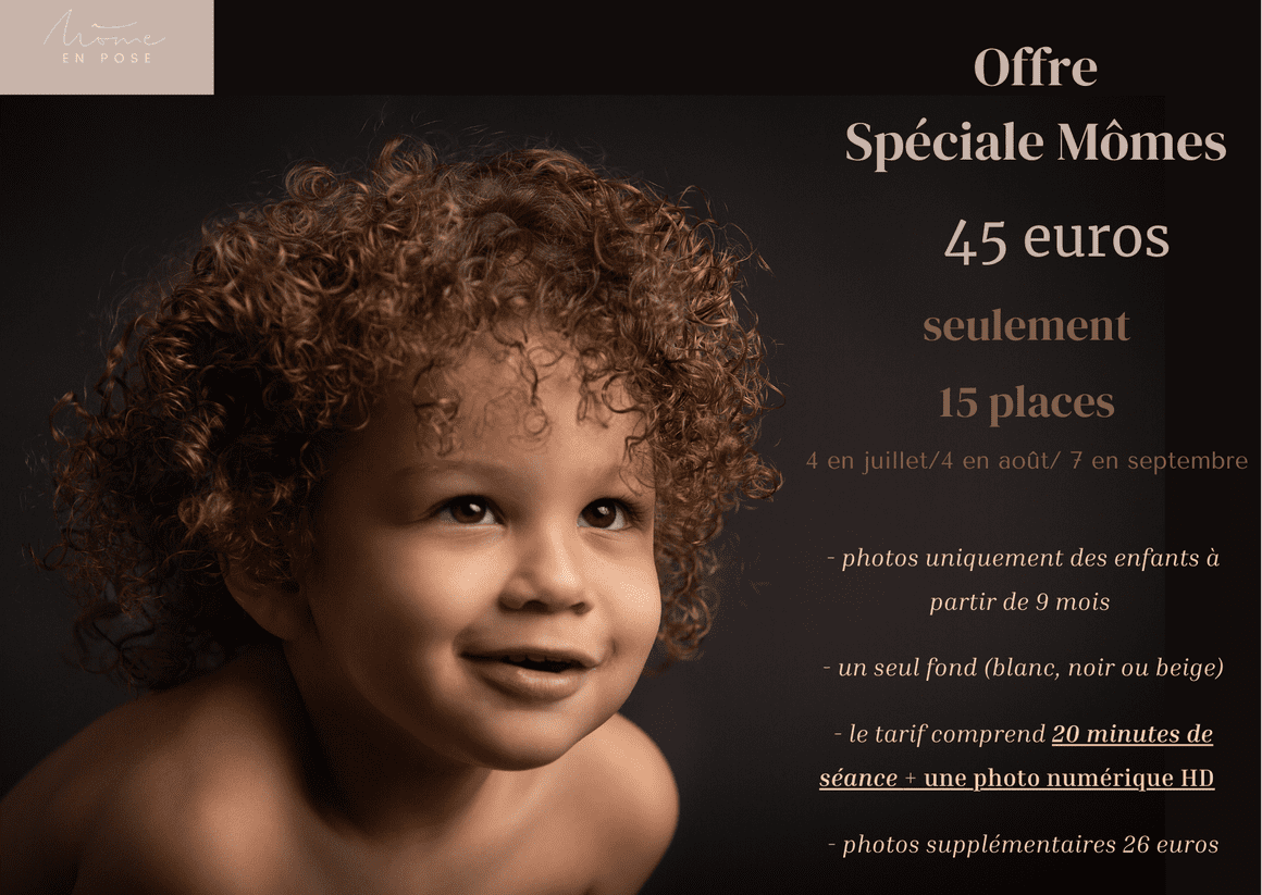 Offre spéciale Mômes 2024