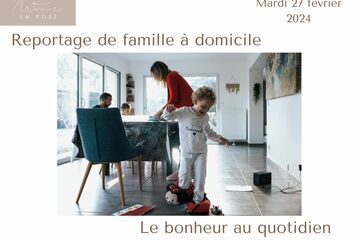 Reportage de famille à domicile : le bonheur au quotidien